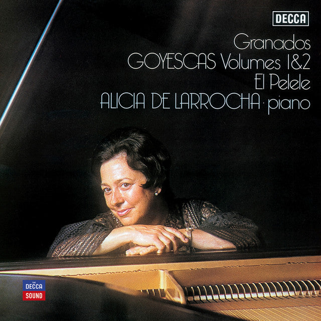 GRANADOS, Enrique: “El Pelele” and “Danza lenta,” Alicia de Larrocha, pianist